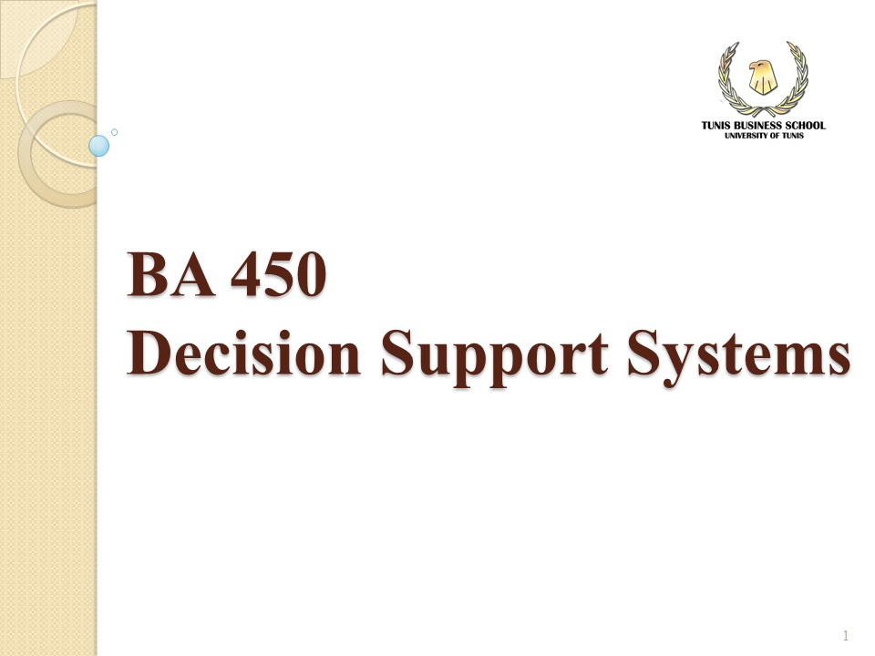 BA 450: Decision Support Systems